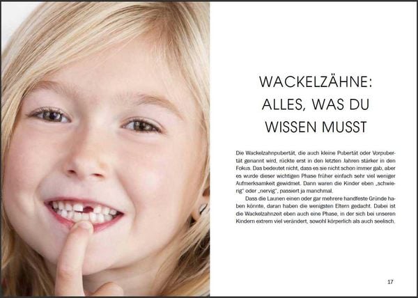 Produktbild: Nicht mehr klein und noch nicht gro&szlig;: Der liebevolle Ratgeber f&uuml;r die Wackelzahnpubert&auml;t. Mit Tipps von der Kinderzahn&auml;rztin und Erfahrungsberichten vieler Eltern