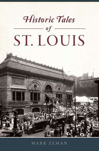 Produktbild: Historic Tales of St. Louis