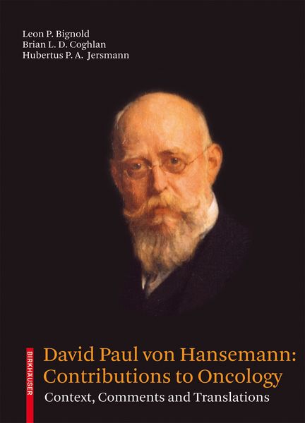 Produktbild: David Paul von Hansemann: Contributions to Oncology