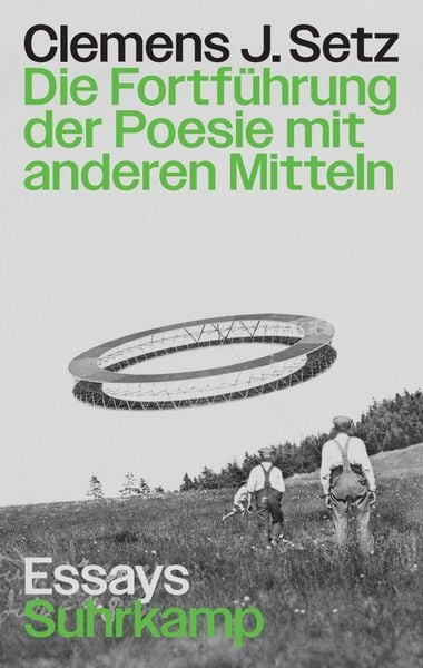 Produktbild: Die Fortf&uuml;hrung der Poesie mit anderen Mitteln