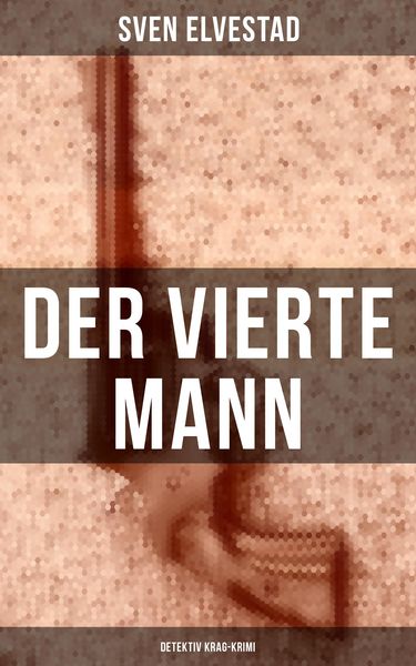 Produktbild: Der vierte Mann: Detektiv Krag-Krimi