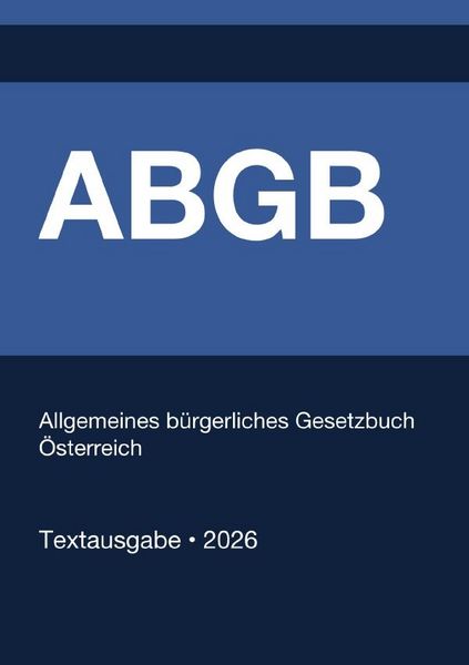 Produktbild: ABGB - Allgemeines b&uuml;rgerliches Gesetzbuch &Ouml;sterreich 2026