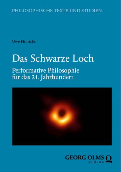 Das Schwarze Loch, Gebundene Ausgabe von Uwe Hinrichs, Georg Olms Verlag, 978-3-487-17044-2