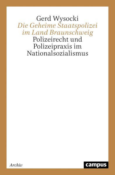 Produktbild: Die Geheime Staatspolizei im Land Braunschweig