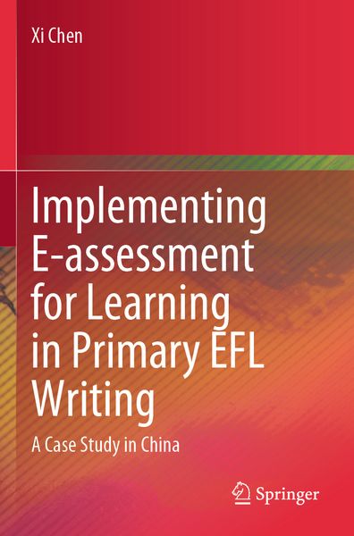Produktbild: Implementing E-assessment for Learning in Primary EFL Writing