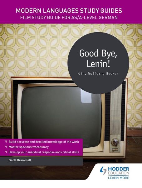 Produktbild: Modern Languages Study Guides: Good Bye, Lenin!