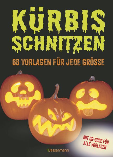 Produktbild: K&uuml;rbis schnitzen - 66 Vorlagen f&uuml;r jede Gr&ouml;&szlig;e, mit QR-Code