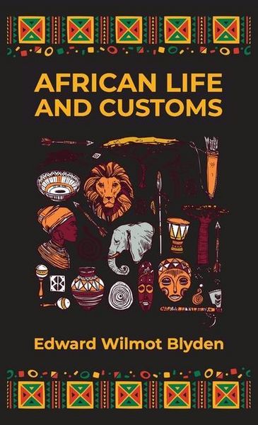 Produktbild: African Life and Customs Hardcover