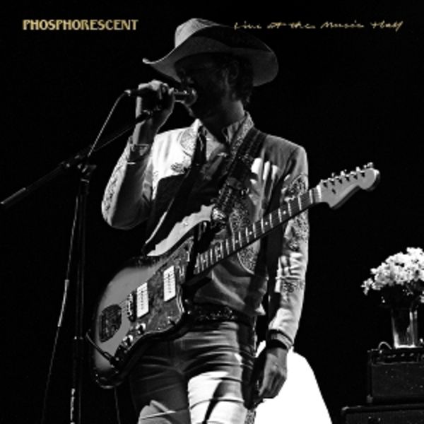 LIVE AT THE MUSIC HALL (Opaque Gold Vinyl) - Phosphorescent, Vinyl
