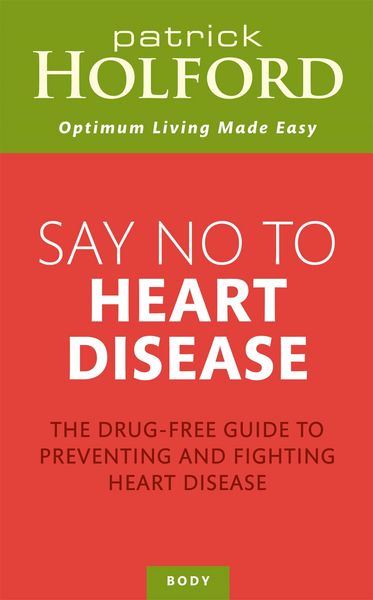 Produktbild: Say No To Heart Disease
