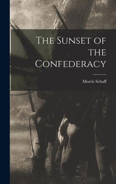 Produktbild: The Sunset of the Confederacy