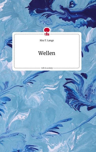 Produktbild: Wellen. Life is a Story - story.one