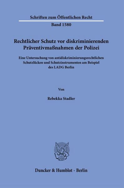 Produktbild: Rechtlicher Schutz vor diskriminierenden Pr&auml;ventivma&szlig;nahmen der Polizei