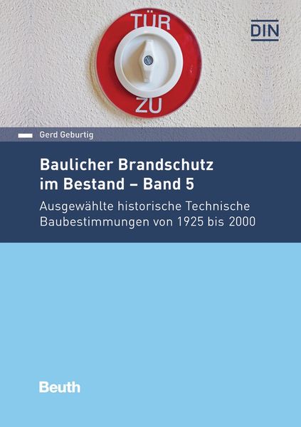 Produktbild: Baulicher Brandschutz im Bestand: Band 5