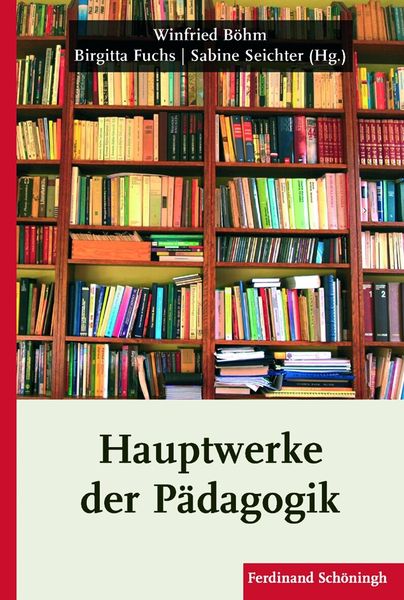 Produktbild: Hauptwerke der P&auml;dagogik