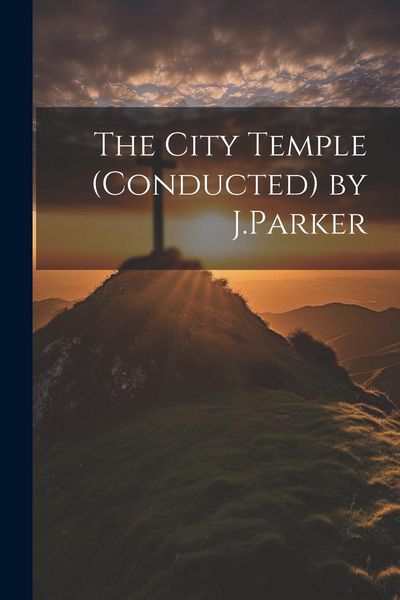 Produktbild: The City Temple (Conducted) by J.Parker