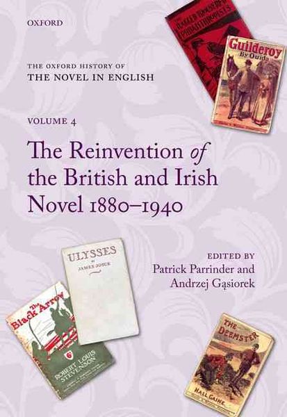 Produktbild: The Reinvention of the British and Irish Novel 1880-1940