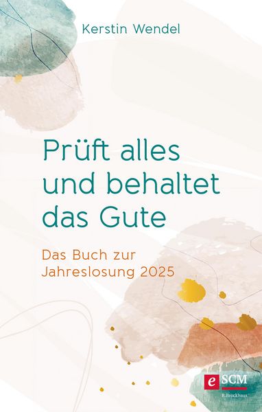 Produktbild: Pr&uuml;ft alles und behaltet das Gute