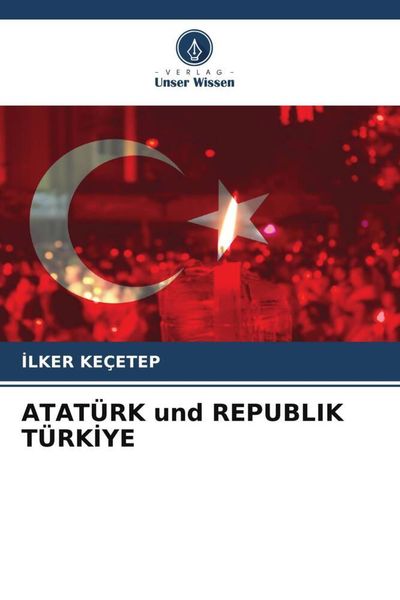 Produktbild: Atat&uuml;rk und Republik T&uuml;rk&iquest;ye