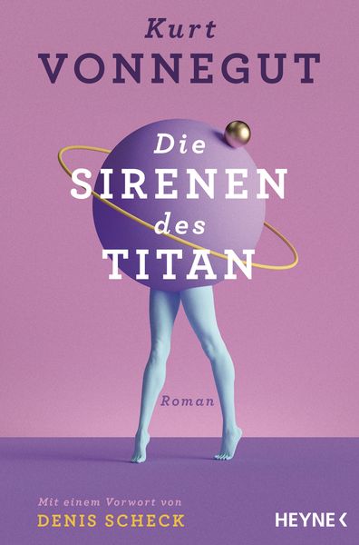 Die Sirenen des Titan, Taschenbuch von Kurt Vonnegut, Heyne, 978-3-453-32258-5