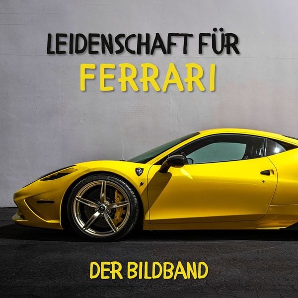 Produktbild: Leidenschaft f&uuml;r Ferrari