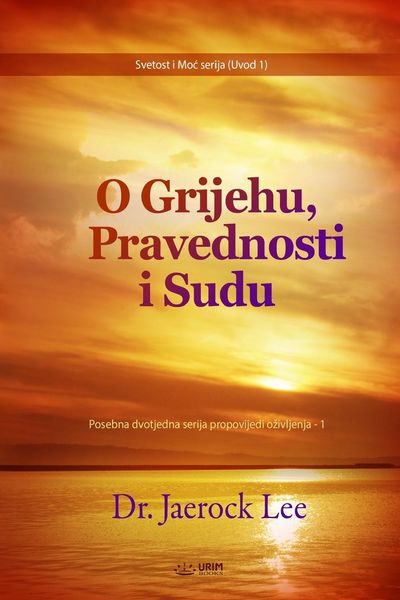Produktbild: O Grijehu, Pravednosti i Sudu(Croatian Edition)