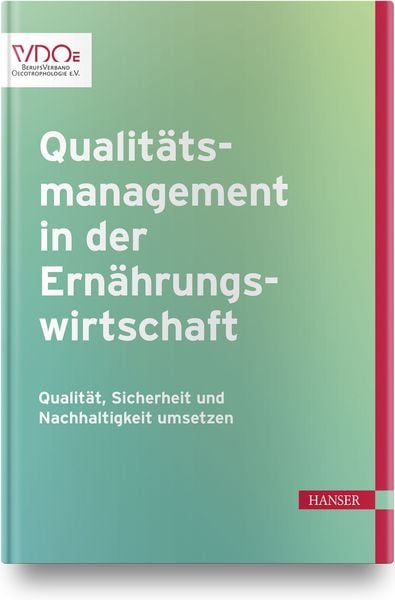 Produktbild: Qualit&auml;tsmanagement in der Ern&auml;hrungswirtschaft