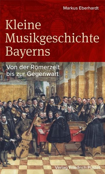 Produktbild: Kleine Musikgeschichte Bayerns