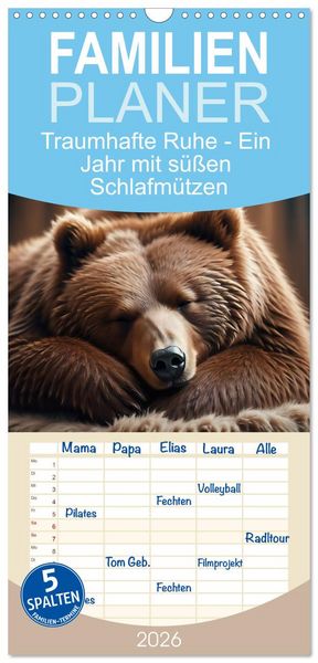 Familienplaner 2026 - Traumhafte Ruhe - Ein Jahr mit süßen Schlafmützen mit 5 Spalten (Wandkalender, 21 x 45 cm) CALVENDO