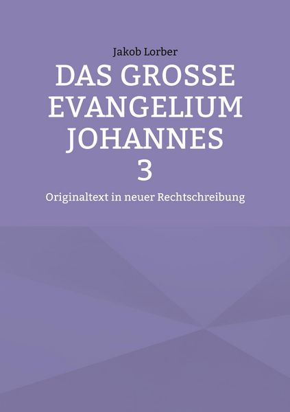 Produktbild: Das gro&szlig;e Evangelium Johannes 3