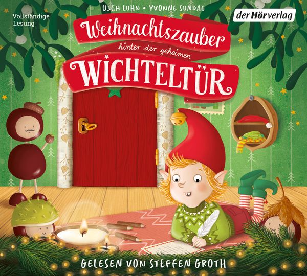 Weihnachtszauber hinter der geheimen Wichteltür