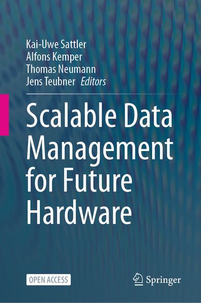 Produktbild: Scalable Data Management for Future Hardware