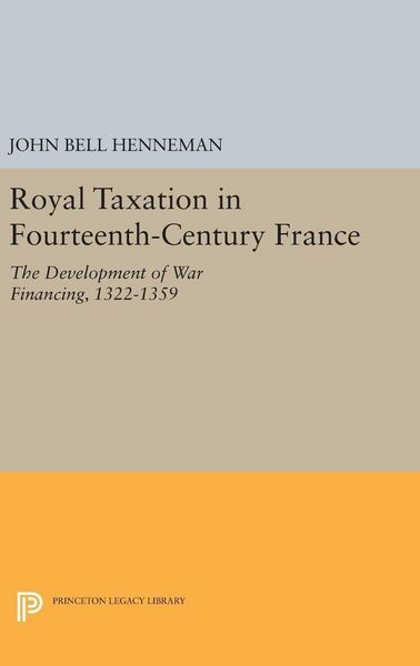 Produktbild: Royal Taxation in Fourteenth-Century France