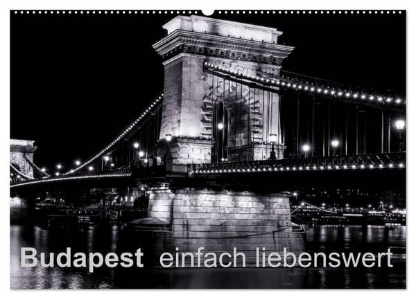 Produktbild: Budapest einfach liebenswert (Wandkalender 2026 DIN A2 quer), CALVENDO Monatskalender