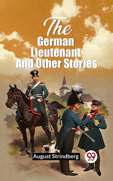 Produktbild: The German Lieutenant And Other Stories