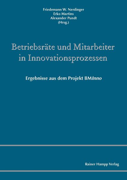 Produktbild: Betriebsr&auml;te und Mitarbeiter in Innovationsprozessen