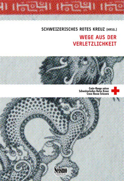 Produktbild: Wege aus der Verletzlichkeit