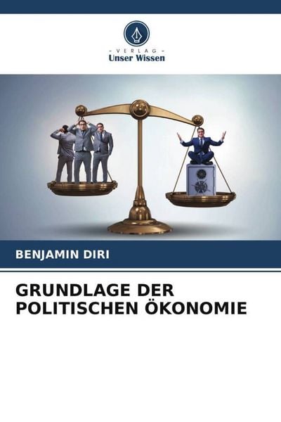 Produktbild: Grundlage der Politischen &Ouml;konomie