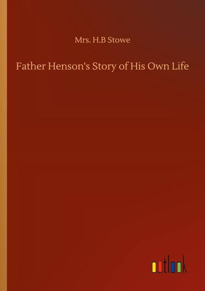 Produktbild: Father Henson's Story of His Own Life