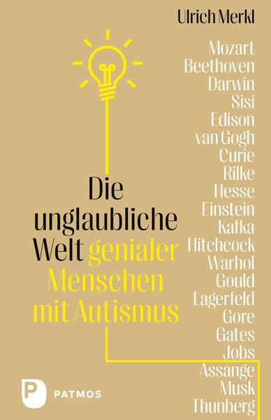 Produktbild: Die unglaubliche Welt genialer Menschen mit Autismus