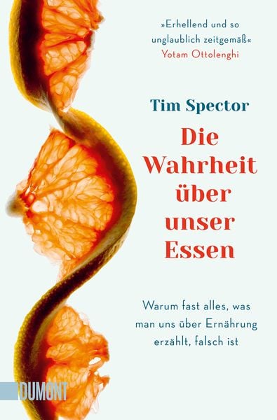 Produktbild: Die Wahrheit &uuml;ber unser Essen