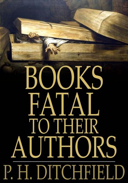 Produktbild: Books Fatal to Their Authors