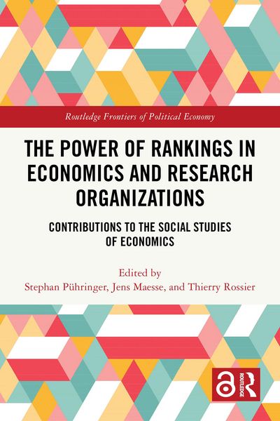 Produktbild: The Power of Rankings in Economics and Research Organizations