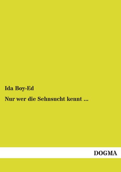 Produktbild: Nur wer die Sehnsucht kennt ...