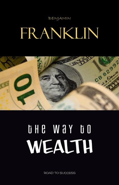 Produktbild: Way to Wealth: Ben Franklin on Money and Success
