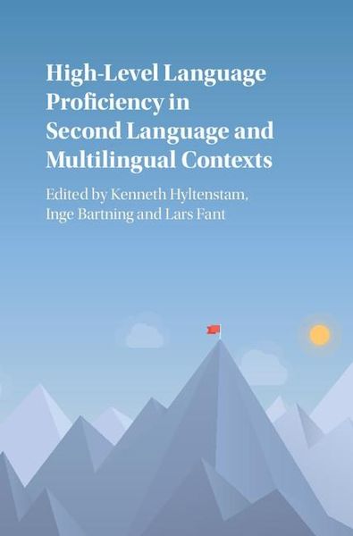 Produktbild: High-Level Language Proficiency in Second Language and Multilingual Contexts