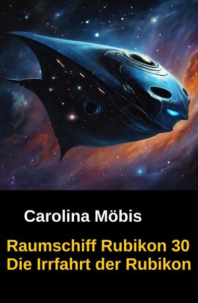 Produktbild: Raumschiff Rubikon 30 Die Irrfahrt der Rubikon