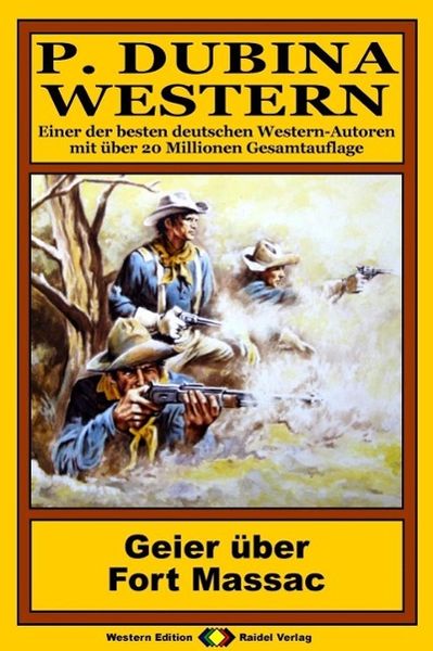 Produktbild: P. Dubina Western 45: Geier &uuml;ber Fort Massac