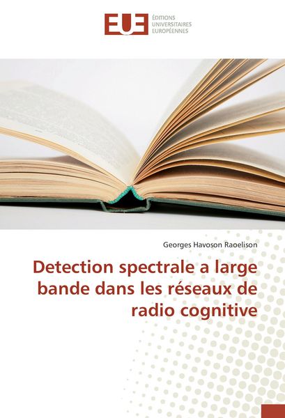 Produktbild: Detection spectrale a large bande dans les r&eacute;seaux de radio cognitive