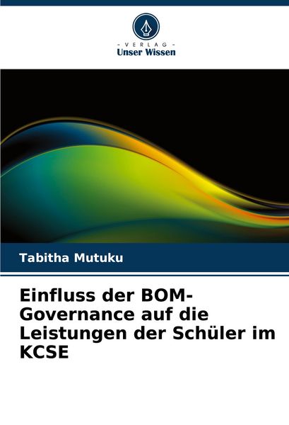 Produktbild: Einfluss der BOM-Governance auf die Leistungen der Sch&uuml;ler im KCSE